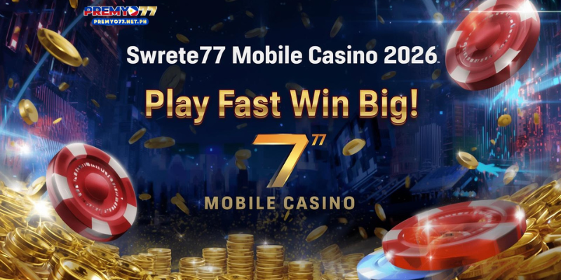 Swerte77 Mobile Casino 2026 – Play Fast, Win Big
